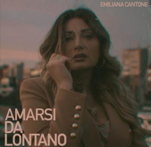 Emiliana Cantone Amarsi da lontano