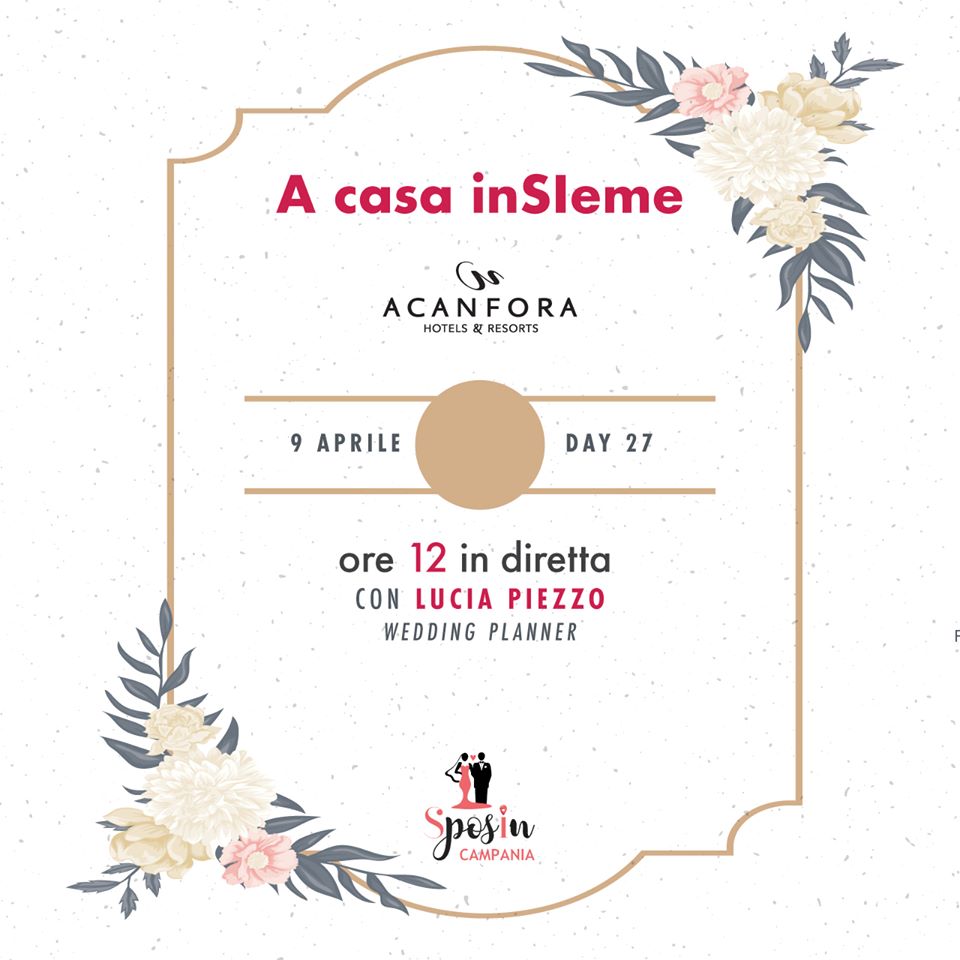A casa inSIeme con Acanfora Hotels & Resorts, Lucia Piezzo wedding planner acanfora, gruppo acanfora, mec paestum hotel, hotel cerere, olimpia cilento resort, pastum beach inn, sposincampania, sposi campania, sposi in campania, matrimoni campania, matrimonio campania