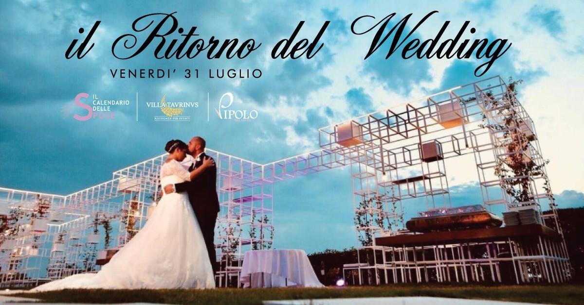 Il Calendario delle Spose riparte il 31 luglio da Villa Taurinus, il calendario delle spose, villa taurinus, sposincampania media partner, wedding campania