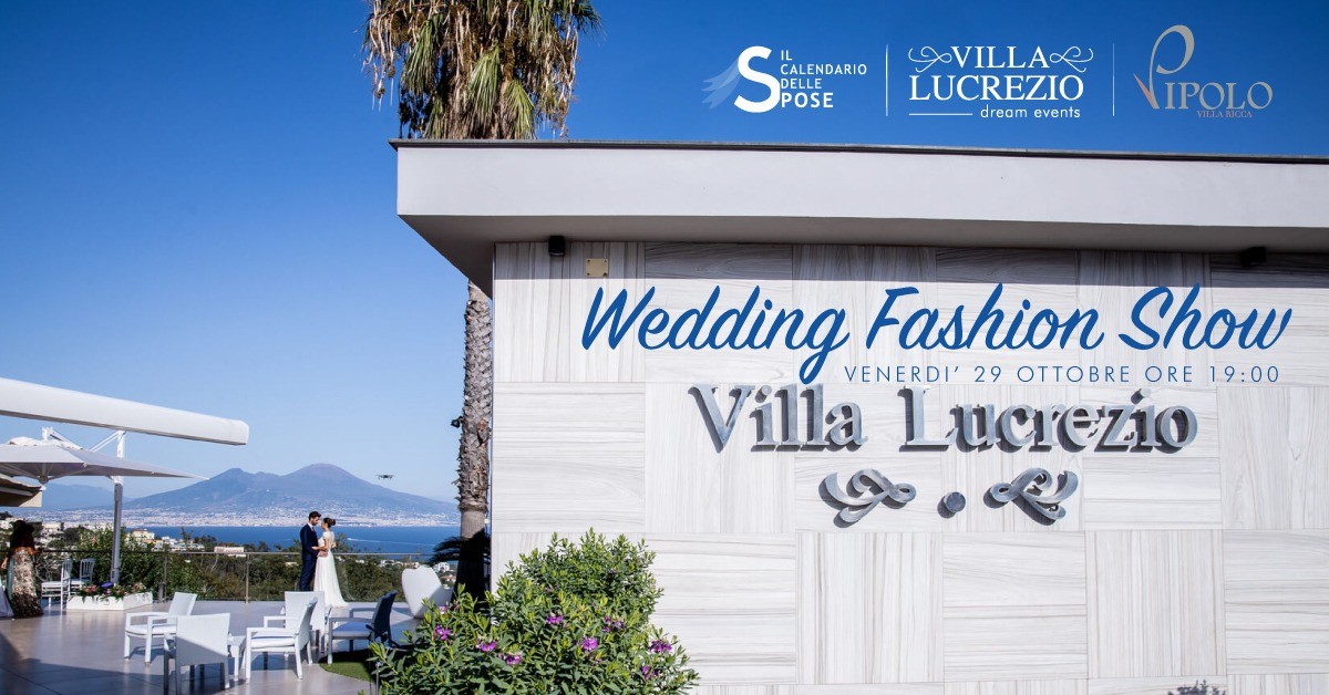 Il Calendario delle Spose a Villa Lucrezio con la sfilata dell’Atelier Pipolo