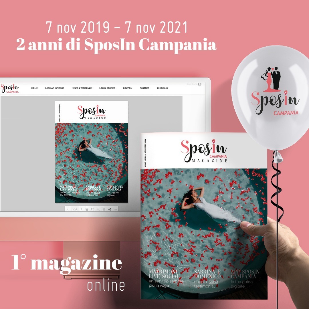 Nasce il primo magazine on line Sposincampania, magazine sposincampania, sposincampania, rivista wedding sposincampania, due anni sposincampania, magazine sposincampania gratuito