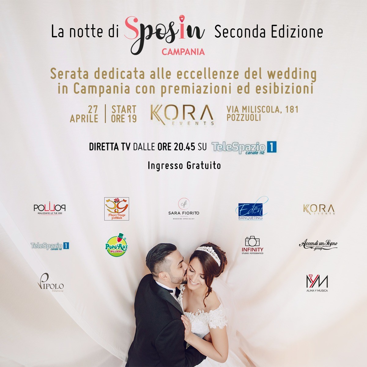 La Notte di SposIn Campania: mercoledì 27 aprile al Kora Events, sposincampania, la notte di sposincampania, wedding campania, eccellenze wedding campania, diretta tv telespazio