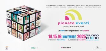 Pianeta Eventi: dal 14 al 16 novembre appuntamento al Vulcano Buono, pianeta eventi, sposincampania
